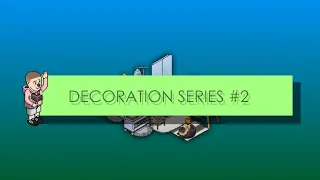 Download Decoration Series: #2 - House Parts! ❮ Erick Design ❯ MP3