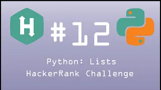 Python HackerRank Challenge Python Lists