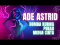 PUKAH...ADE ASTRID VIRAL TIKTOK!!!