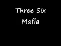 Three Six Mafia: Poppin My Collar