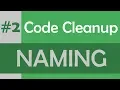 3-ish tips on naming in software dev Code Cleanup