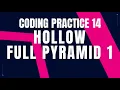 Hollow Full Pyramid 1 Coding Practice 14 Python coding tips tricks nxtwave ccbp 4 0 telugu