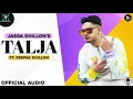 NEW SONG TALJA Jassa  Dhillon |DEEPAK Dhillon  Gur |SIDHU| new panjab song
