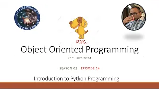 Introduction to Python Programming Season - 02 Object Oriented Programming Episode 14