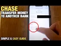 How to Transfer Money from Chase to Another Bank SIMPLE Easy Guide