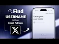 Forgot Your X Twitter Username Find It Without Email