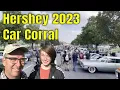 Hershey 2023 Car Corral - A Walk from End to End