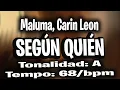 Maluma, Carin Leon - Según Quién (KARAOKE - INSTRUMENTAL)