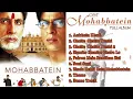 Download Lagu Ost Mohabbatein Full Album 2000 TANPA IKLAN