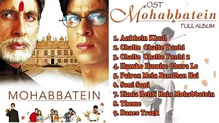 Download lagu Ost Mohabbatein Full Album 2000 TANPA IKLAN....mp3