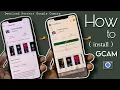How to install GCAM Pixel Camera On Any Android Best Google Camera For Your Phone