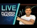 Globex We are so back TRADING NASDAQ LIVE