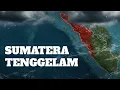 Sumatera Tenggelam - Banjir Paling Buruk Dalam Sejarah Sumatera