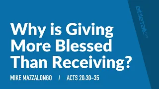 Why is Giving More Blessed Than Receiving?
