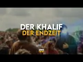 Download Lagu DER KHALIF DER ENDZEIT