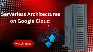 Serverless Architectures on Google Cloud A Guide to Cloud Functions App Engine