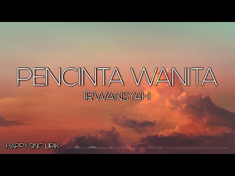 Download MP3 Irwansyah - Pencinta Wanita (Lirik)