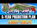 Two NEW Coasters Coming Cedar Point s 2027 2031 Prediction Plan
