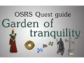 OSRS Garden of tranquility quest guide
