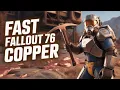 FASTEST Copper Farming Spots In Fallout 76 Get 300 in 30 Minutes