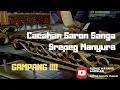 BELAJAR Cacahan SaROn SaNGA - Srepeg Slendro Manyura