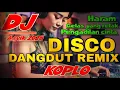 Download Lagu DISCO ASYIK ~ DJ DANGDUT REMIX VIRAL FULL BASS YANG PALING ENAK BUAT GOYANG SEHARIAN 