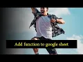 Add custom function to google sheet