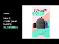 Tutorial Create great looking IG stories using OFFEO