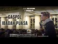 Gaspol Ibadah Puasa - Ust. Evie Effendi