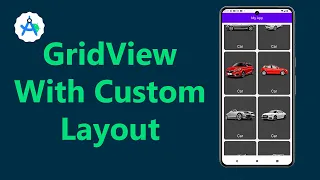 GridView with Custom Layout in Android Mastering Android