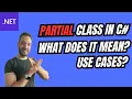 Partial classes in C NET