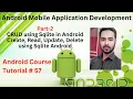 Tutorial 57 Part 2-CRUD using Sqlite in Android Create Read Update Delete using Sqlite Android