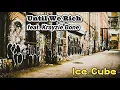 Download Lagu Until We Rich  feat. Krayzie Bone - Ice Cube