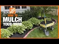 How To Mulch Your Yard The Home Depot