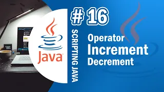 Java 16 - Increment dan Decrement pada Java