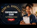 Top 25 Mistakes to Avoid on the CMA Exam Medical Assistant Study Guide