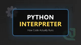 Python Interpreter Explained How Python Code Executes Internally 2026