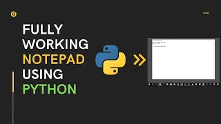 Fully Working Notepad Using Python Notepad Using Python Tkinter Module