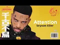 Bryson Tiller - Attention (Visualizer)