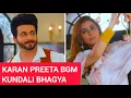 Download Lagu Karan-Preeta BGM | BGM From Ep 1012 | Kundali Bhagya