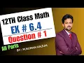 12th class math chapter 6 2nd year math exercise 6 4 question number 1 exercise 6 4