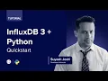 InfluxDB 3 Python Quickstart