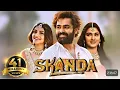 Lagu Skanda:The Attacker - South indian Movie Hindi Dubbed - Ram Pothineni, Sreeleela, Saiee Manjrekar