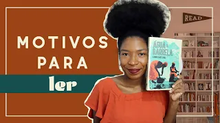 5 MOTIVOS PARA LER: Água de Barrela, de Eliana Alves Cruz | VEDA #13| Impressões de Maria