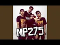 MP 275