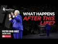 What Happens After This Life