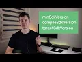 How to support Android Versions minSdkVersion compileSdkVersion and targetSdkVersion