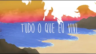 TUDO QUE EU VIVI | Canções de Ninar (Lyric Video)