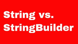 Get That Job - What is the differences between String and StringBuilder