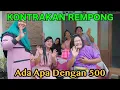 Download Lagu ADA APA DENGAN 500 ||KONTRAKAN REMPONG EPISODE SPESIAL 500